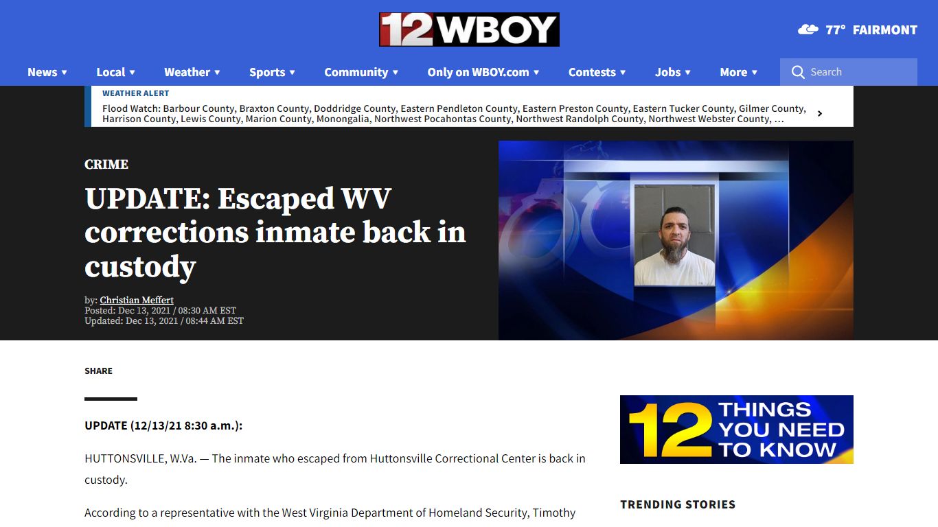 Inmate escapes from Huttonsville prison custody